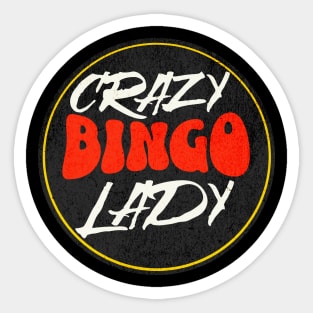 crazy bingo lady Sticker